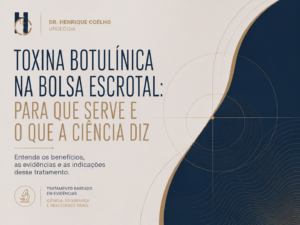 Toxina botulínica na bolsa escrotal: para que serve